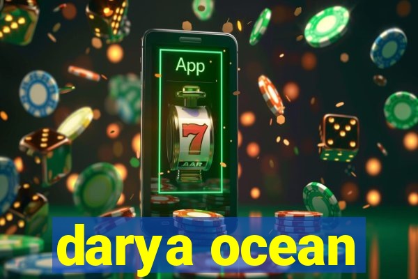 darya ocean